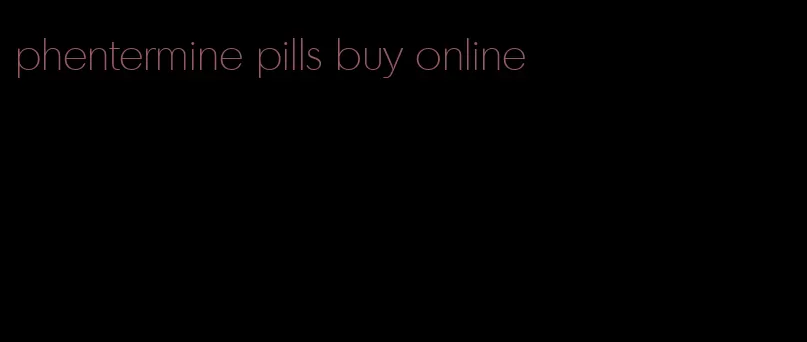 phentermine pills buy online