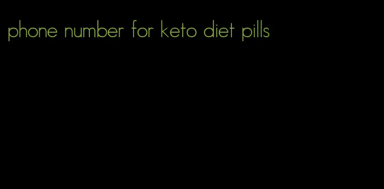 phone number for keto diet pills