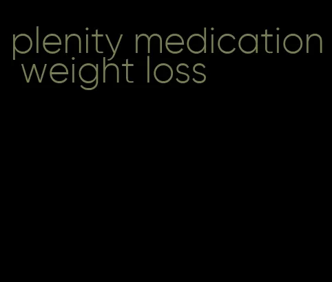plenity medication weight loss