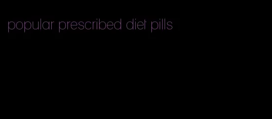 popular prescribed diet pills