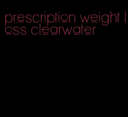 prescription weight loss clearwater