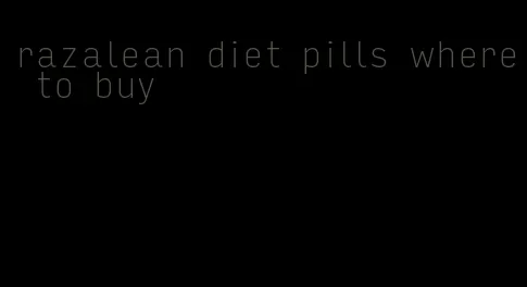 razalean diet pills where to buy