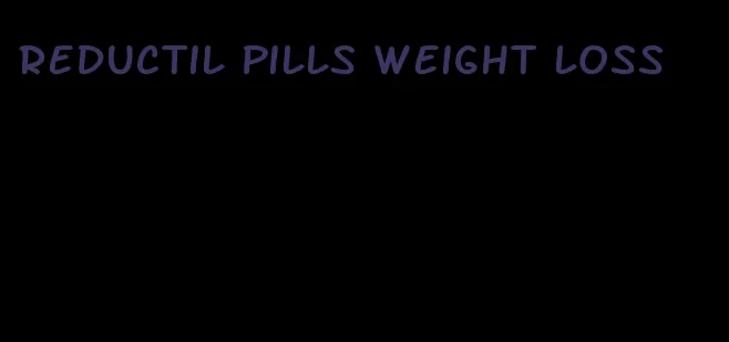 reductil pills weight loss