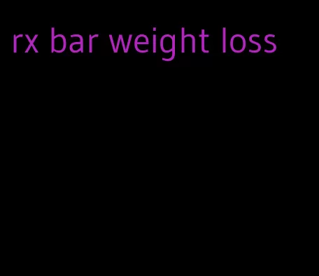 rx bar weight loss
