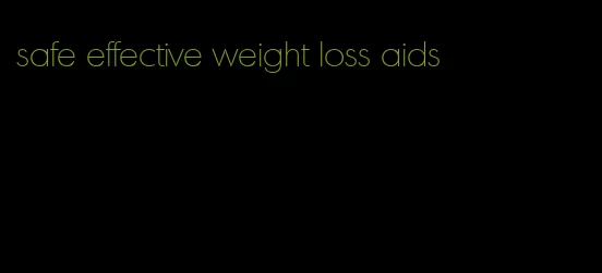 safe effective weight loss aids