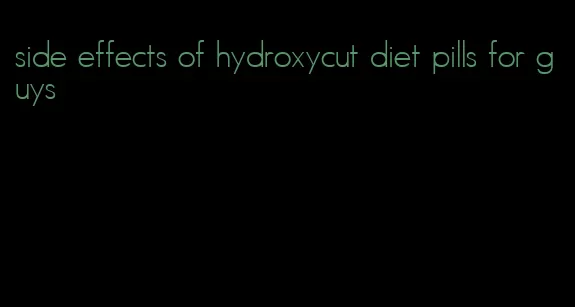 side effects of hydroxycut diet pills for guys