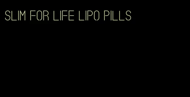 slim for life lipo pills
