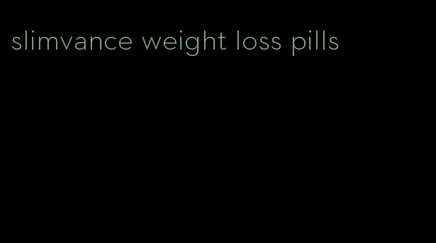 slimvance weight loss pills