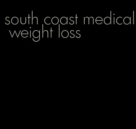 south coast medical weight loss