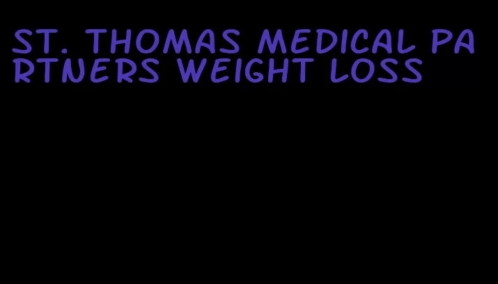 st. thomas medical partners weight loss
