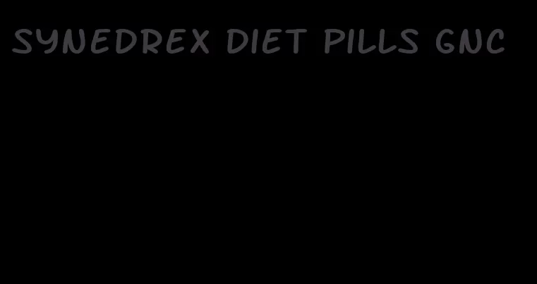 synedrex diet pills gnc