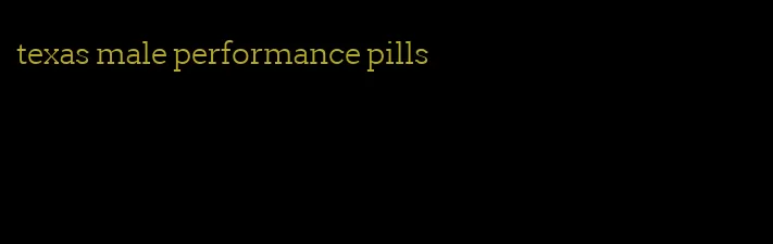 texas male performance pills