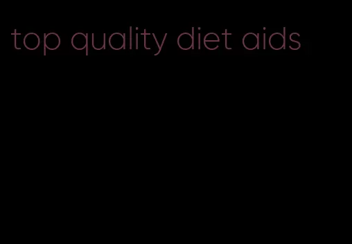 top quality diet aids