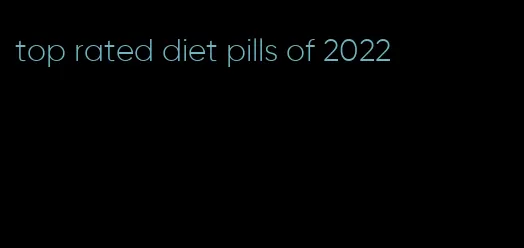 top rated diet pills of 2022