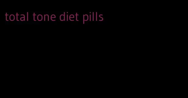 total tone diet pills