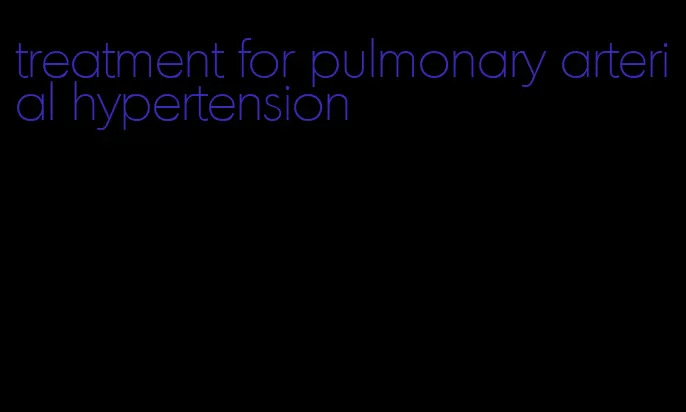 treatment for pulmonary arterial hypertension