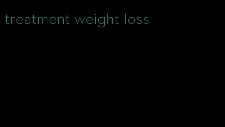 treatment weight loss