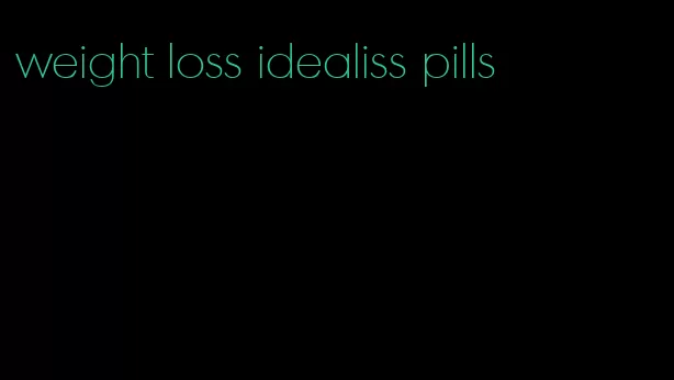 weight loss idealiss pills