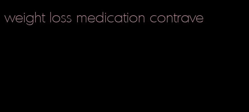 weight loss medication contrave