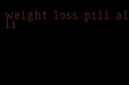 weight loss pill alli