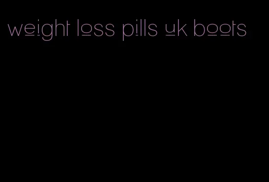 weight loss pills uk boots