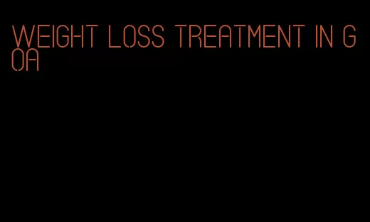 weight loss treatment in goa