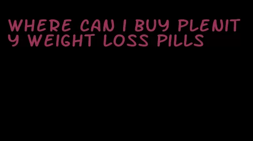 where can i buy plenity weight loss pills