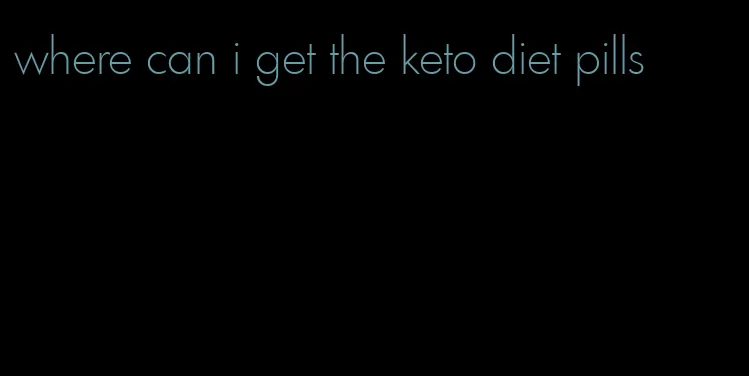 where can i get the keto diet pills