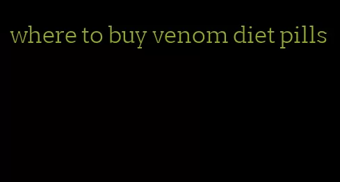 where to buy venom diet pills